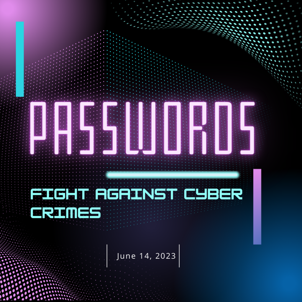 Passwords: fight cybercrime graphic